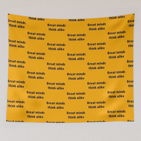 Item preview, Cool phrases great minds think alike designed and sold by ernesleon321.
