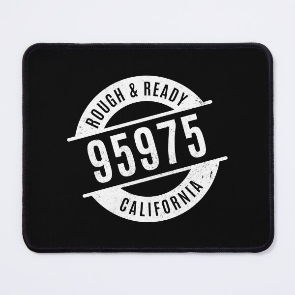 Item preview, Rough and Ready California 95975 Zip Code designed and sold by creativecurly.
