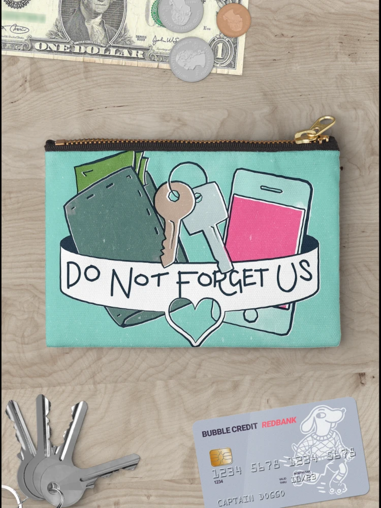 Thumbnail 3 of 4, Zipper Pouch, Do Not Forget Us  designed and sold by Alessandro Arcidiacono.