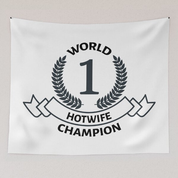 Artikelvorschau, World Hotwife Champion - Swinger Lifestyle entworfen und verkauft von swingersshop.