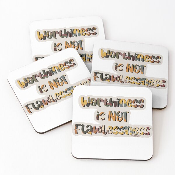 Item preview, Worthiness Not Flawlessness  designed and sold by twinmomma23.