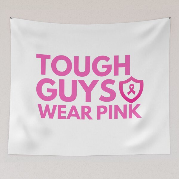 Item preview, Tough Guys Wear Pink designed and sold by AwarenessCloud.