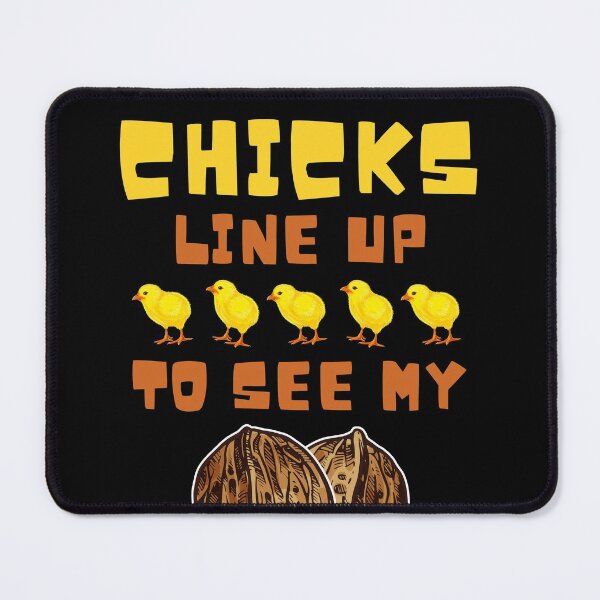 Item preview, Chicks Line Up To See My Nuts Funny Adult Humor designed and sold by S-JDesigns.
