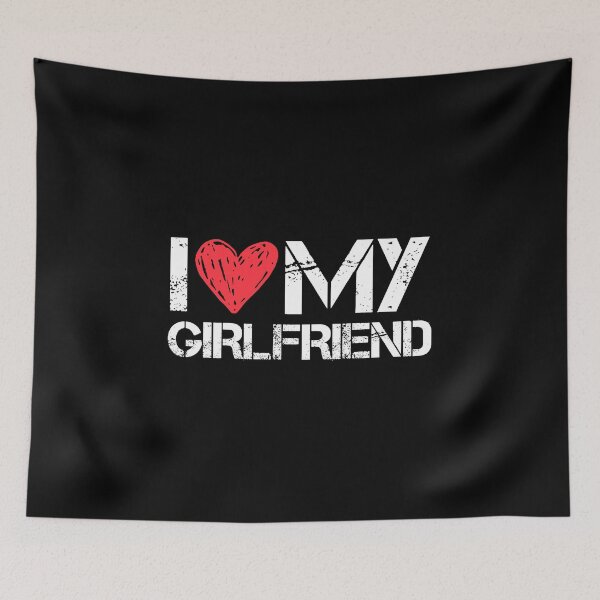 Item preview, I Love My Girlfriend designed and sold by SleepyWraith.