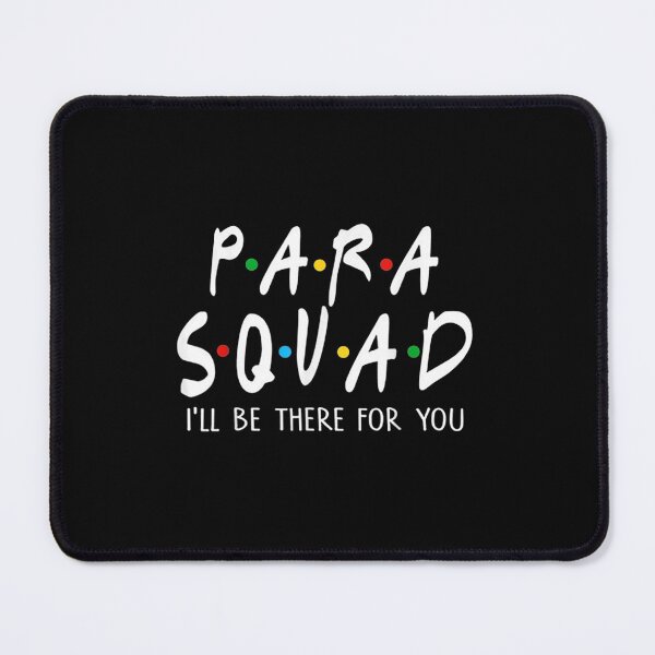 Item preview, Para Squad Ill Be There For You Teacher  designed and sold by kellygritzman.