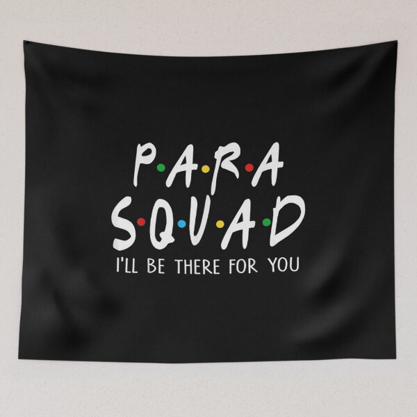 Item preview, Para Squad Ill Be There For You Teacher  designed and sold by kellygritzman.