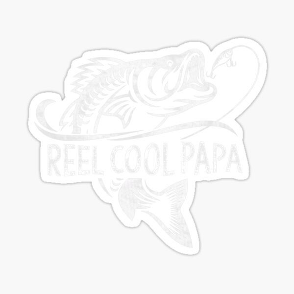 Father's Day Gifts Fishing Reel Cool Papa Dad' Sticker