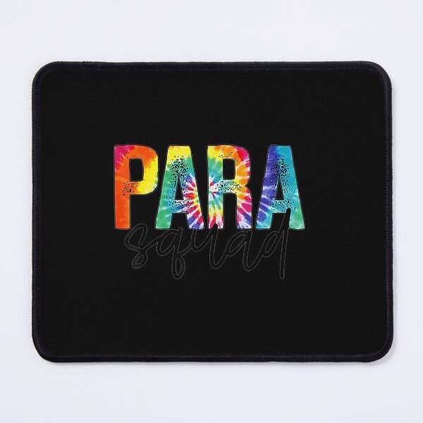 Item preview, Paraprofessional Para Squad Tie Dye Hippie  designed and sold by kellygritzman.