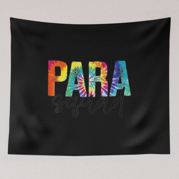 Item preview, Paraprofessional Para Squad Tie Dye Hippie  designed and sold by kellygritzman.