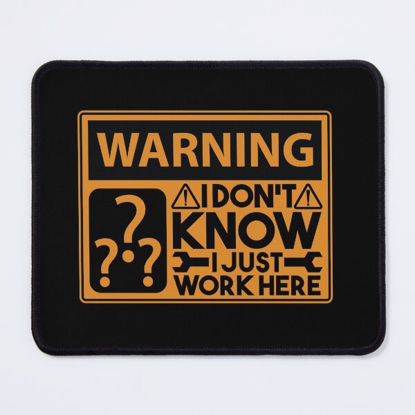 Item preview, I Don't Know I Just Work Here Funny Worker Employee designed and sold by GravitiTees.
