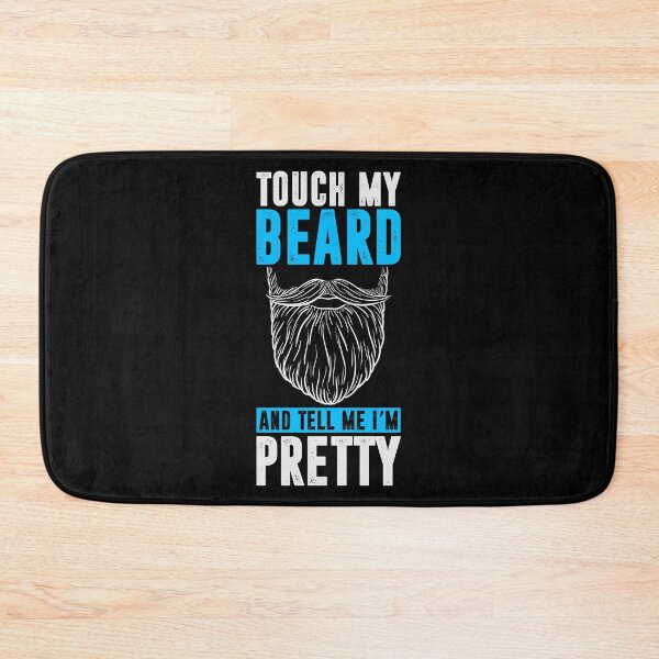 Item preview, Touch My Beard And Tell Me I'm Pretty designed and sold by SewnMemories.