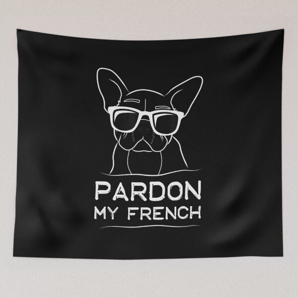 Item preview, Pardon My French  Frenchie Bulldog designed and sold by kellygritzman.