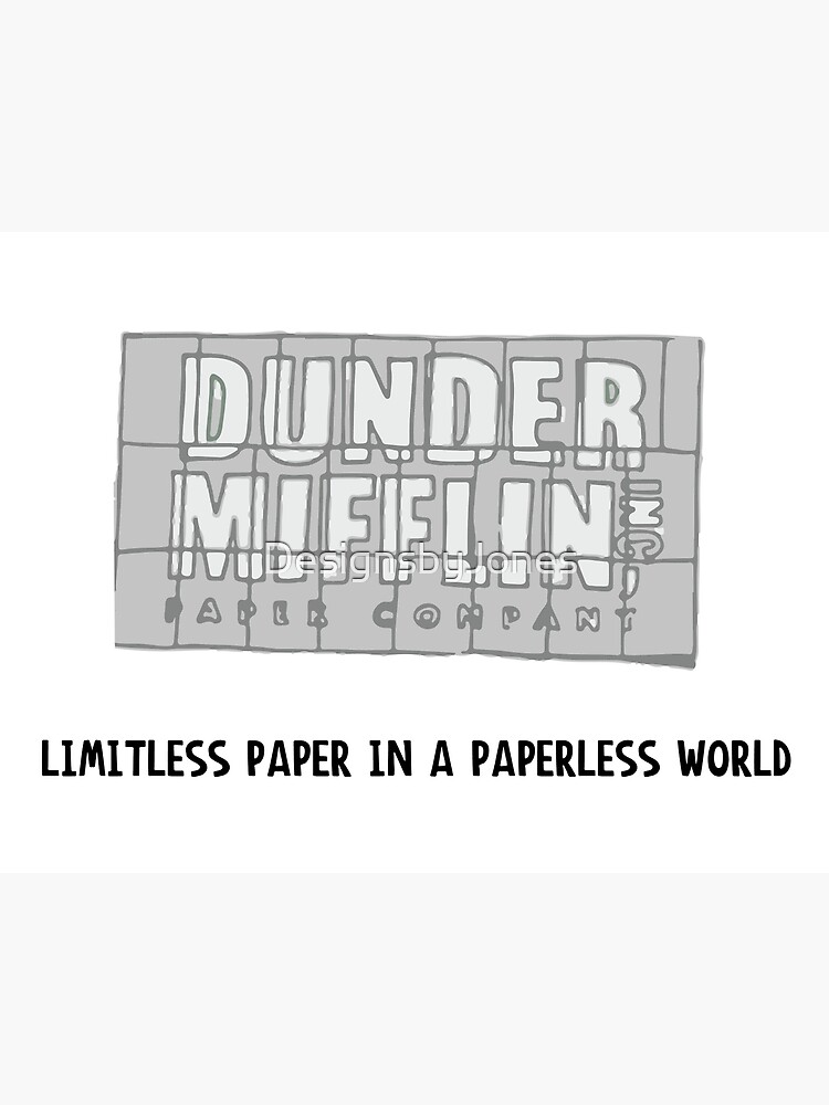 The Office Pam's Dunder Mifflin Logo | Limitless Paper in A Paperless World  | Poster