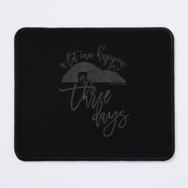 Item preview, A Lot Can Happen In Three Days Christian Easter Black designed and sold by SemajshiMaah.