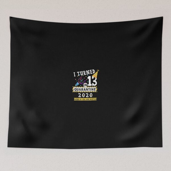 Item preview, I turned 13 in quarantine 13th birthday ager designed and sold by SemajshiMaah.
