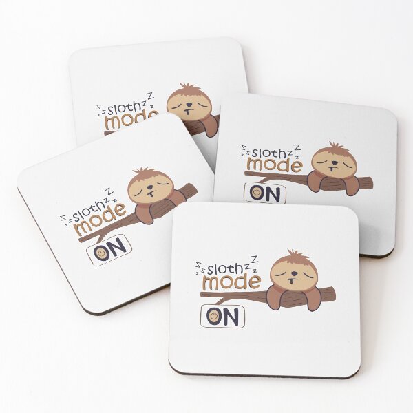 Item preview, Sloth Mode on for the Lazy Person designed and sold by conan adv.