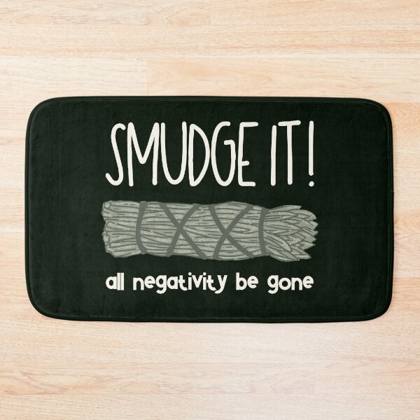 Item preview, Smudge It! All Negativity Be Gone! designed and sold by GrimButterfly.