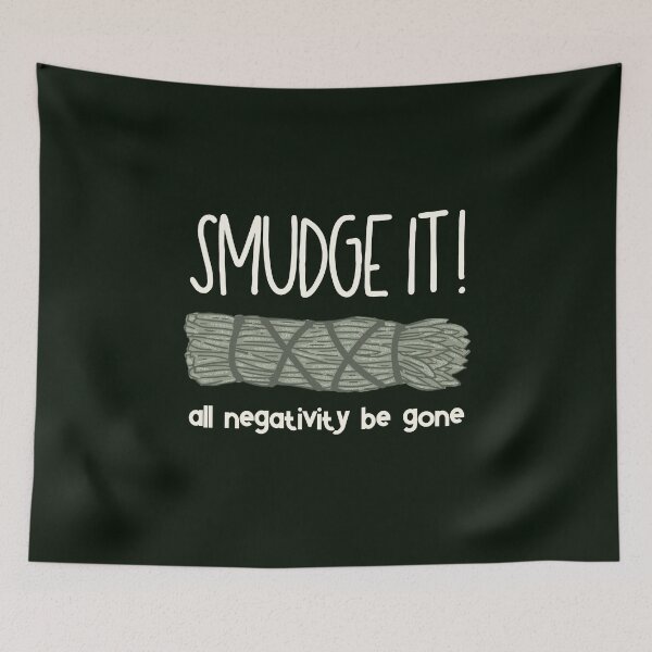 Item preview, Smudge It! All Negativity Be Gone! designed and sold by GrimButterfly.