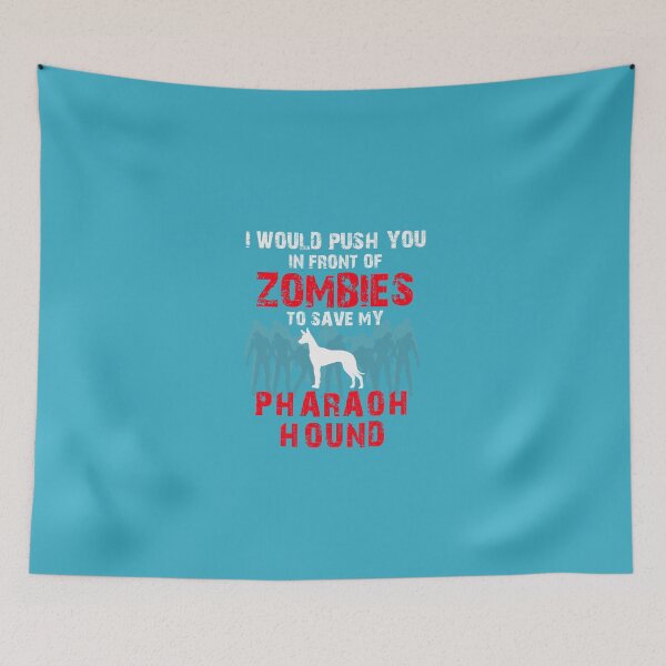Item preview, Front Of Zombies Pharaoh Hound designed and sold by AlwaysAwesome.