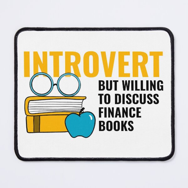 Item preview, Introvert But Willing To Discuss Finance Books designed and sold by LKDesigns24.