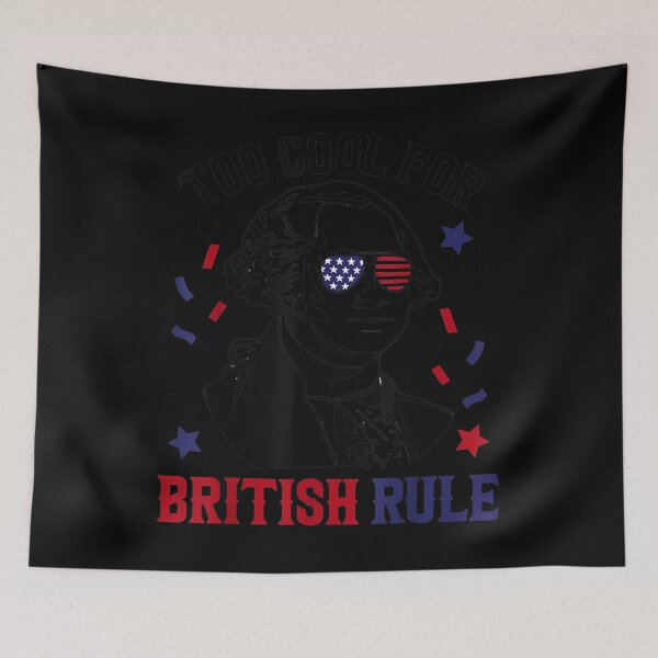 Item preview, Too Cool For British Rule George Washington designed and sold by angelata.