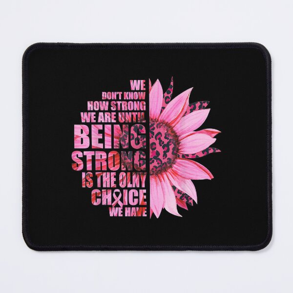 Item preview, We Don't Know How Strong We Are Breast Cancer designed and sold by maudean.