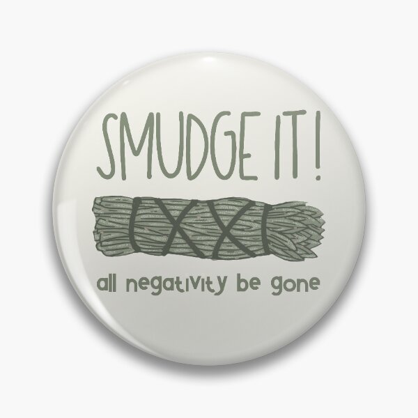 Item preview, Smudge It! All Negativity Be Gone! designed and sold by GrimButterfly.