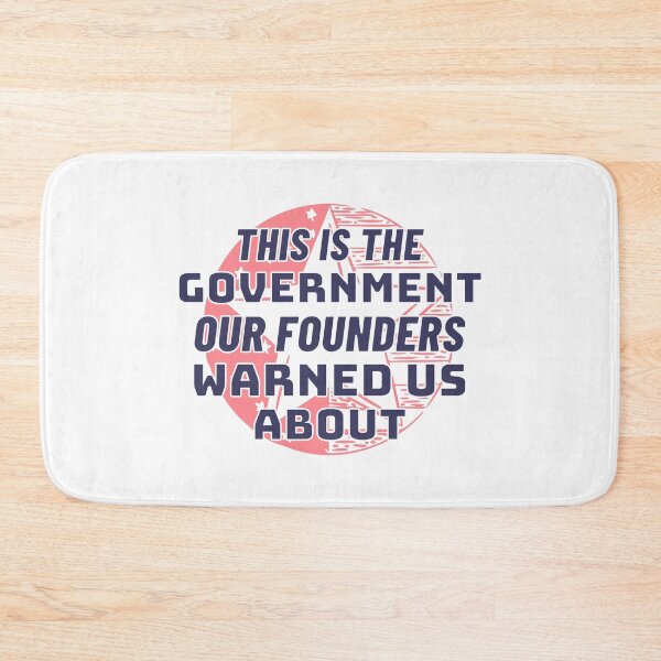 Item preview, This is the government our founders warned us about designed and sold by notasimp.