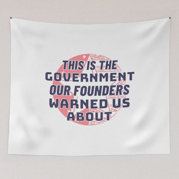 Item preview, This is the government our founders warned us about designed and sold by notasimp.