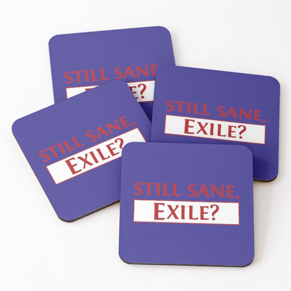Item preview, Still Sane, Exile Exalted Loot   designed and sold by InkedClothes.