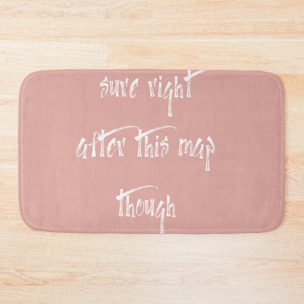 Item preview, sure right after this map though            designed and sold by InkedClothes.