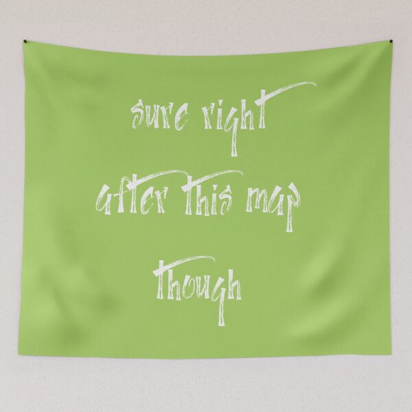 Item preview, sure right after this map though            designed and sold by InkedClothes.