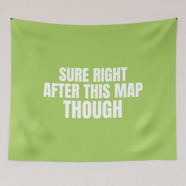 Item preview, sure right after this map though         designed and sold by InkedClothes.