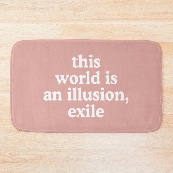 Item preview, This World Is An Illusion Exile   designed and sold by InkedClothes.