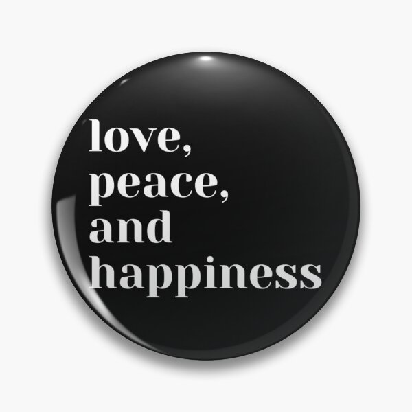 Artikelvorschau, Liebe Frieden und Glück Positivität und Freundlichkeit für alle entworfen und verkauft von CeeLeighTees.