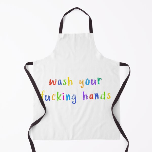 Item preview, wash your fucking hands  designed and sold by NSFWSam.