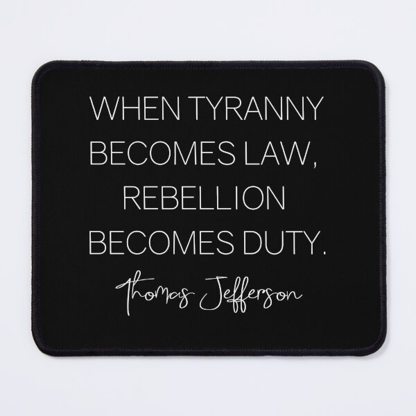Item preview, Thomas Jefferson Quote designed and sold by AwakeApparel.