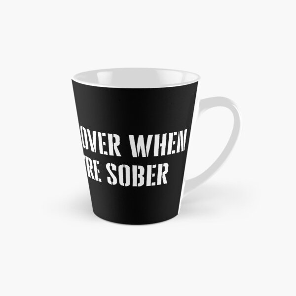 Item preview, Come Over When You're Sober designed and sold by Naeshastore.