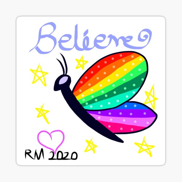 BELIEVE Sticker