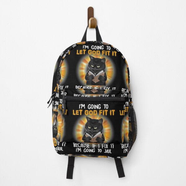 Item preview, I'm Going To Let God Fix It Because If I Fix It Black Cat designed and sold by michaelart18.