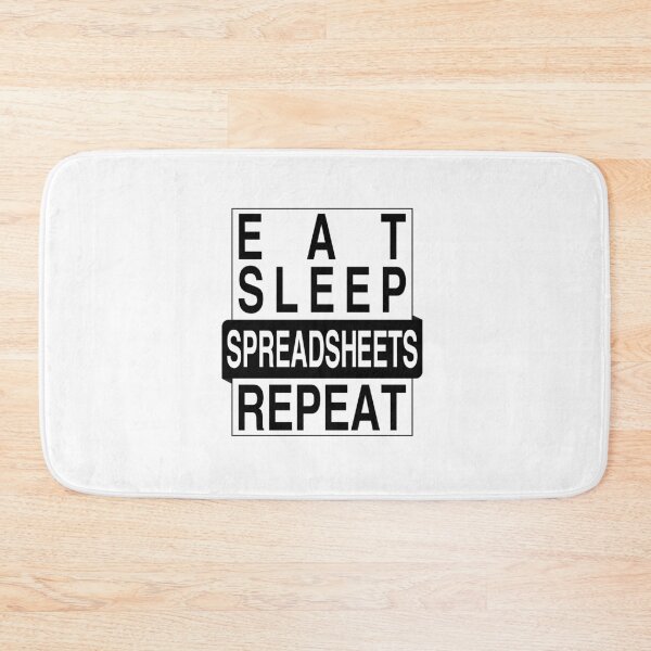 Item preview, Eat Sleep Spreadsheets Repeat designed and sold by Sky1I.