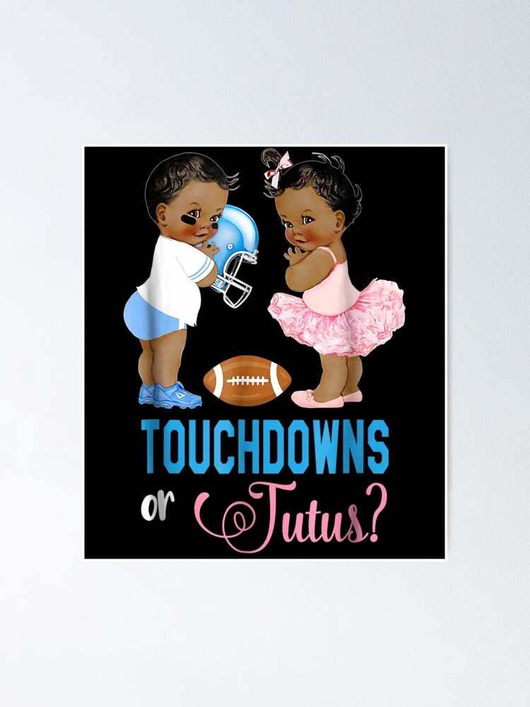 Ethnic Touchdowns Or Tutus Gender Reveal Party T-Shirt