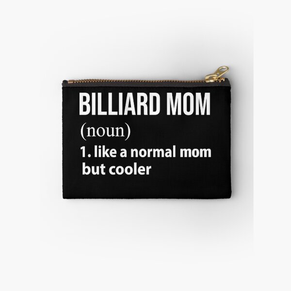 Item preview, Billiard Mom like a normal mom but cooler designed and sold by luytkaka.