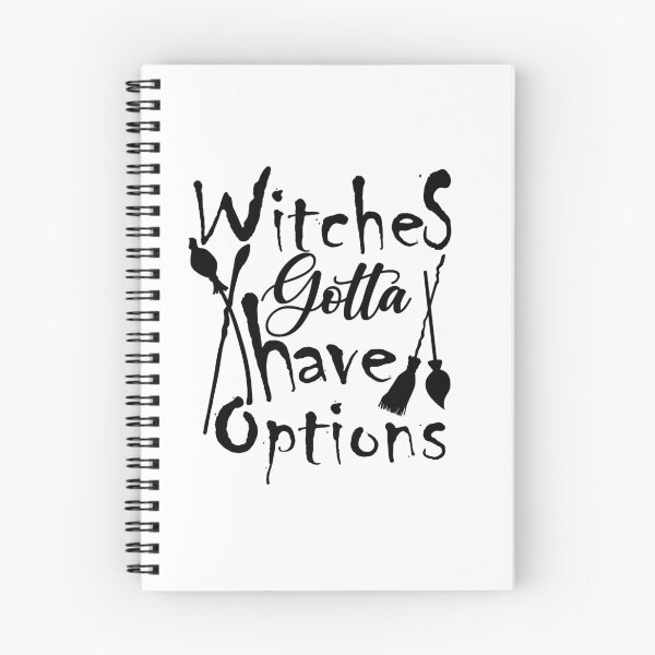Item preview,  Halloween, witches gotta have options,cool designed and sold by MimiouchB.