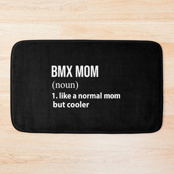 Item preview, Bmx Mom like a normal mom but cooler designed and sold by luytkaka.