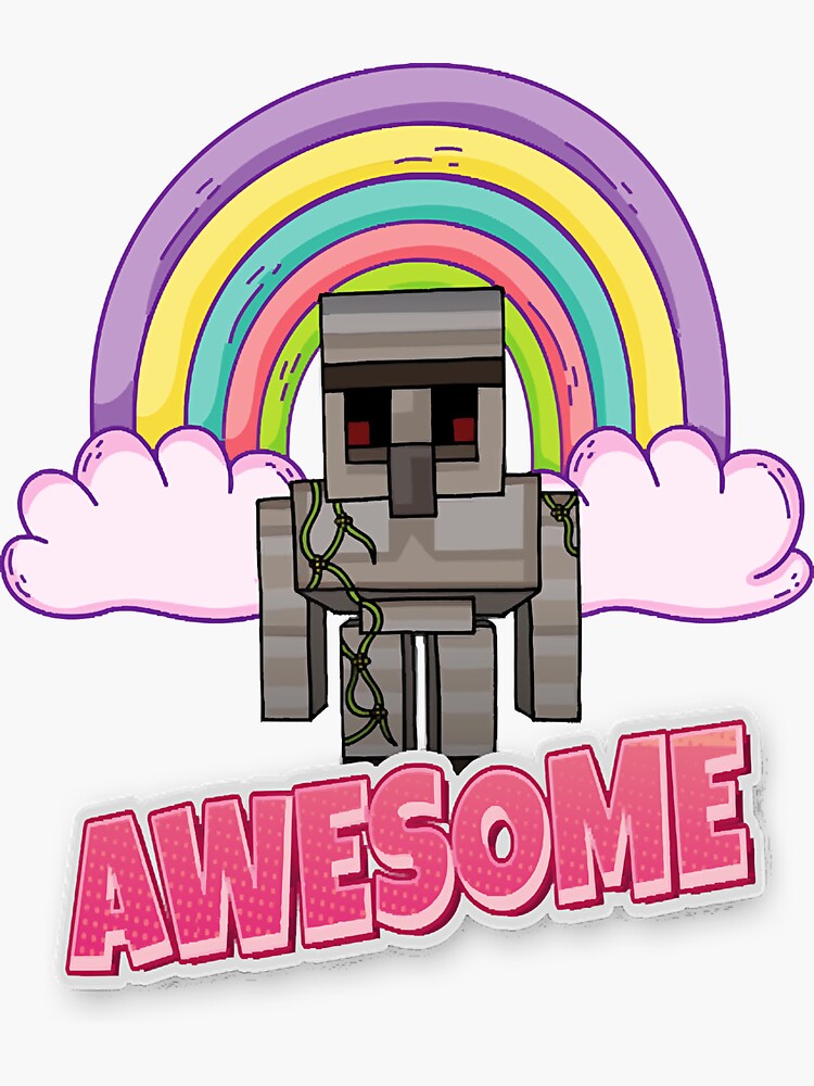 "Rainbow Awesome Iron Golem " Sticker for Sale by CyBertin98 Redbubble
