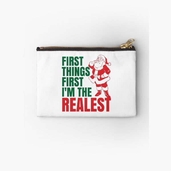 Item preview,  First Things First I'm The Realest Santa Christmas Funny designed and sold by CreativeAngel.