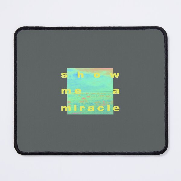 Item preview, Show Me A Miracle   designed and sold by MadeByFLARE.