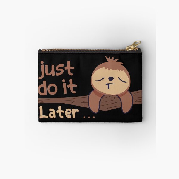 Item preview, Just Do It .... Later  designed and sold by conan adv.