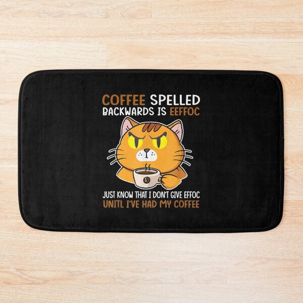 Item preview, Coffee Spelled Backwards Is Eeffoc Cats Drink Coffee designed and sold by idabry.